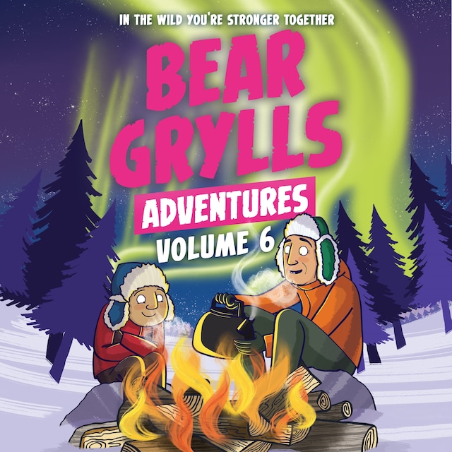 Book cover for Bear Grylls Adventures Volume 6: Arctic Challenge & Sailing Challenge