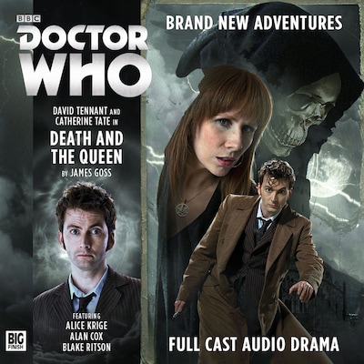 Doctor Who - The Tenth Doctor Adventures - Death and the Queen (Unabridged)