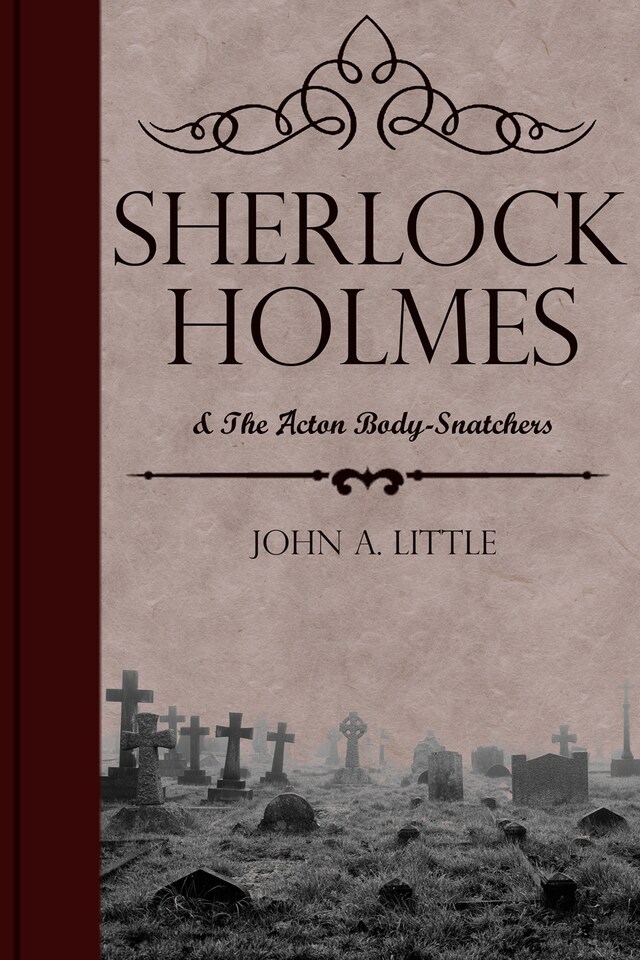 Book cover for Sherlock Holmes and the Acton Body-Snatchers