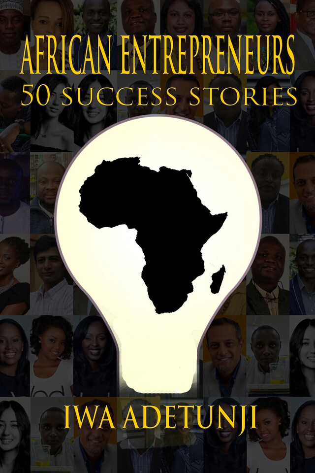 Kirjankansi teokselle African Entrepreneurs - 50 Success Stories