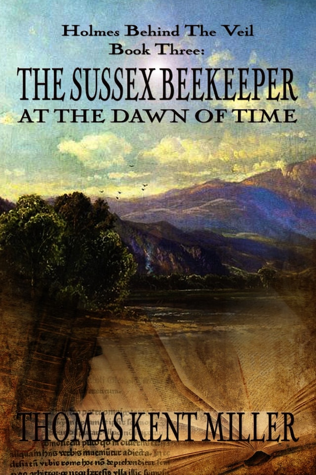 Couverture de livre pour The Sussex Beekeeper at the Dawn of Time