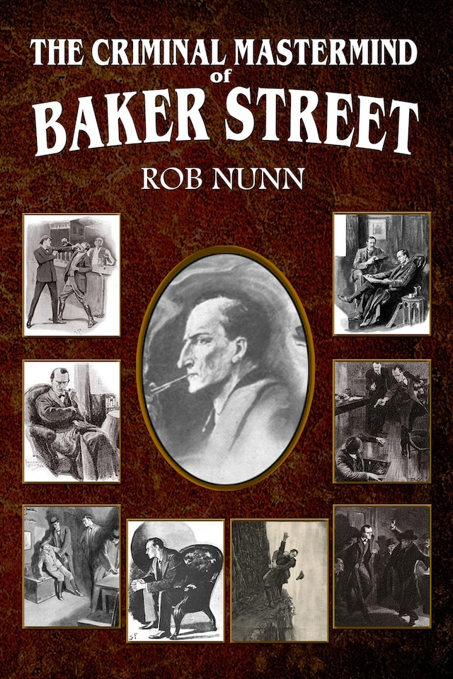 The Criminal Mastermind of Baker Street