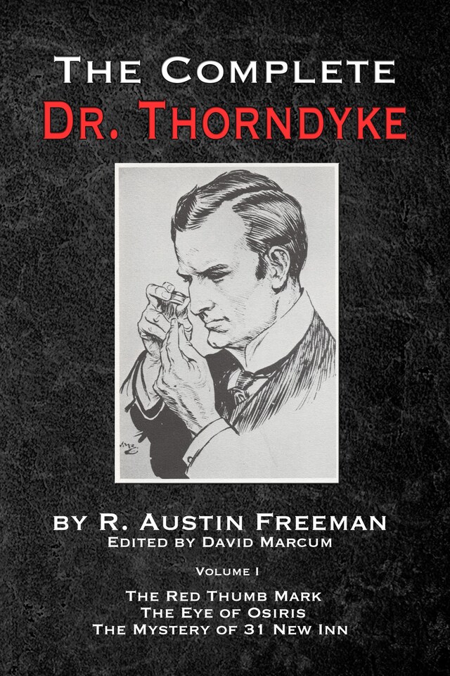 Bokomslag for The Complete Dr. Thorndyke - Volume 1