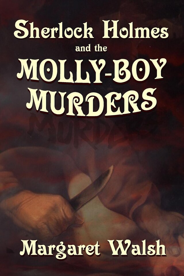 Buchcover für Sherlock Holmes and the Molly Boy Murders