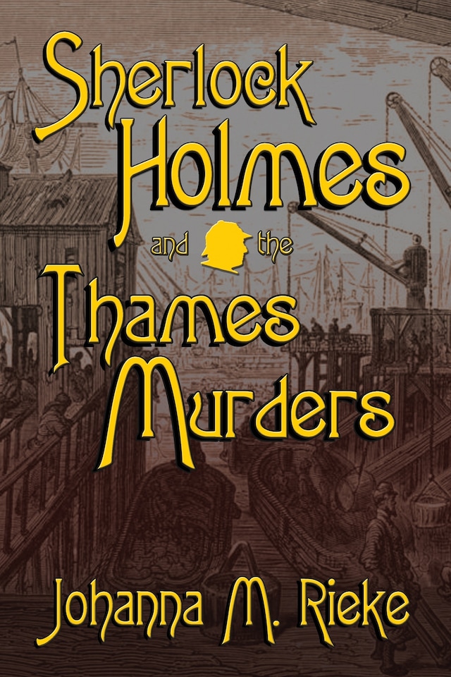 Book cover for Sherlock Holmes and the Thames Murders