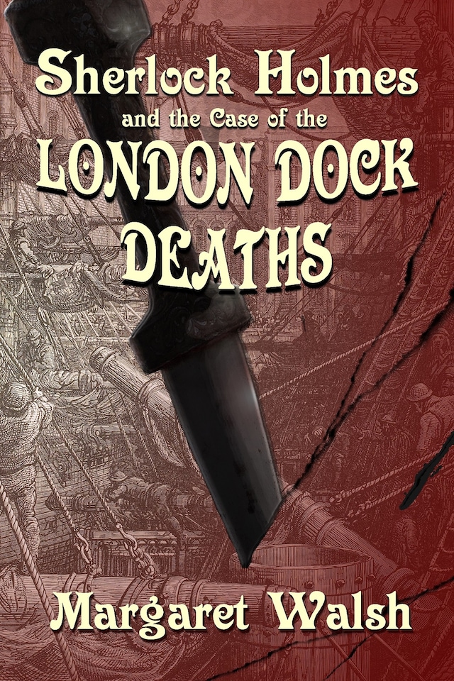 Buchcover für Sherlock Holmes and the Case of the London Dock Deaths