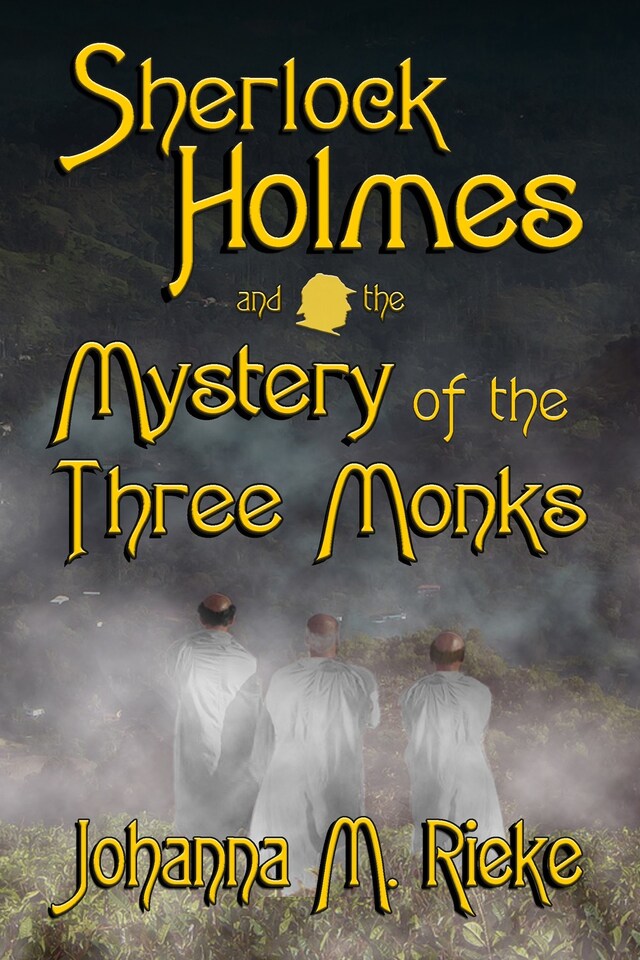 Portada de libro para Sherlock Holmes and the Mystery of the Three Monks