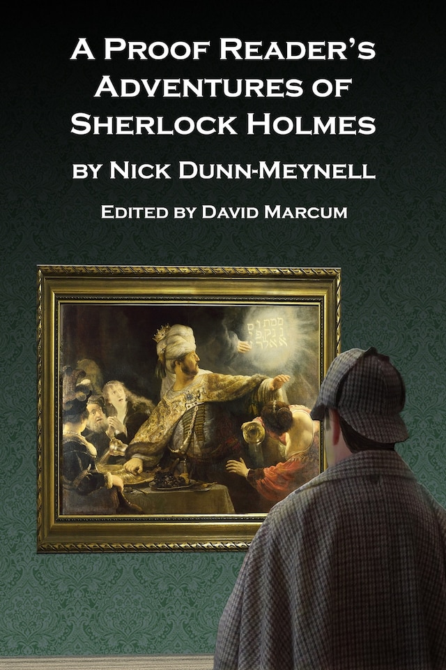 Book cover for A Proof Reader’s Adventures of Sherlock Holmes