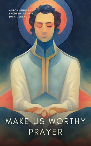 Make Us Worthy Prayer bookCoverFor