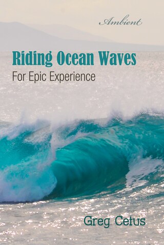 Riding Ocean Waves: For Epic Experience bookCoverFor