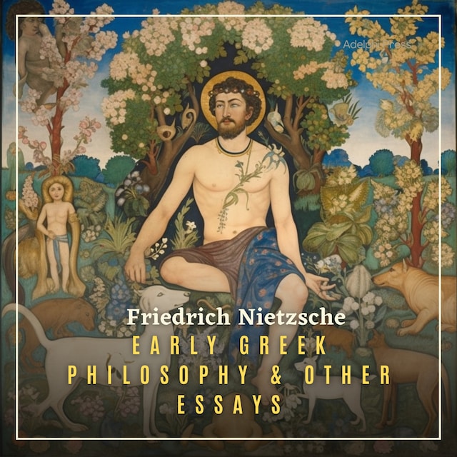 Kirjankansi teokselle Early Greek Philosophy & Other Essays