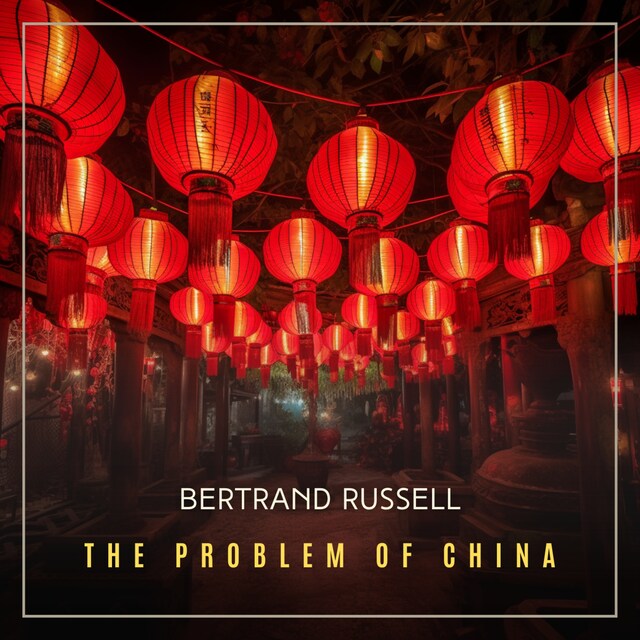 Boekomslag van The Problem of China