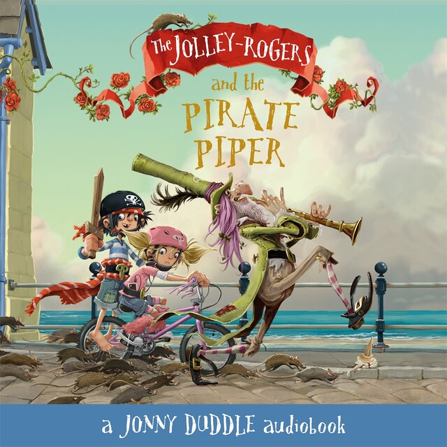 Book cover for The Jolley-Rogers and the Pirate Piper