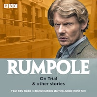 Rumpole: On Trial & other stories