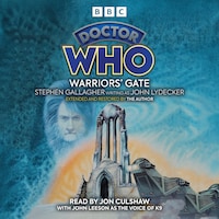 Doctor Who: Warriors’ Gate