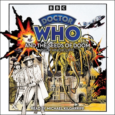 Doctor Who and the Seeds of Doom