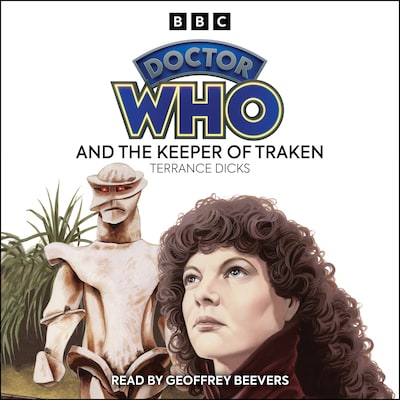 Doctor Who and the Keeper of Traken