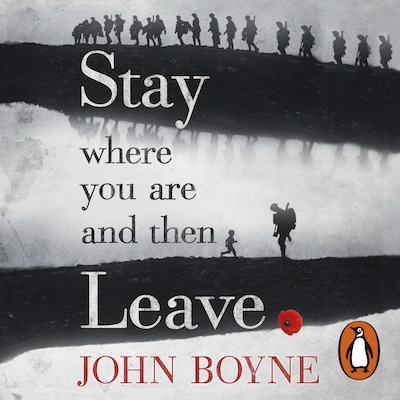 Stay Where You Are And Then Leave