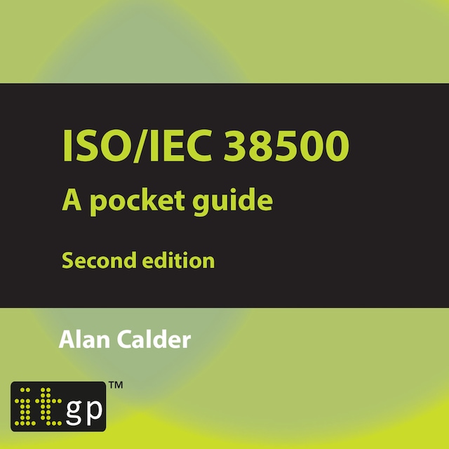 Book cover for ISO/IEC 38500: A pocket guide, second edition