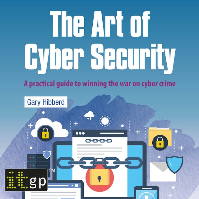 The Art of Cyber Security