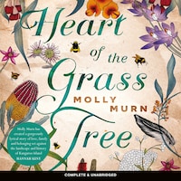 Heart of the Grass Tree