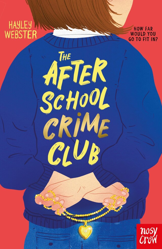 Book cover for The After School Crime Club