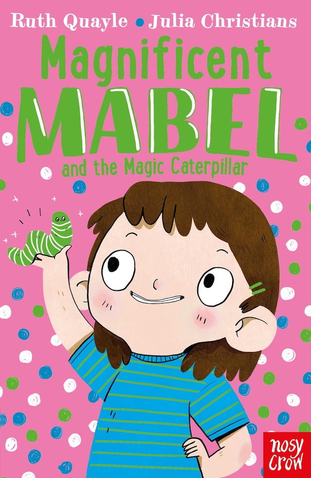 Book cover for Magnificent Mabel and the Magic Caterpillar