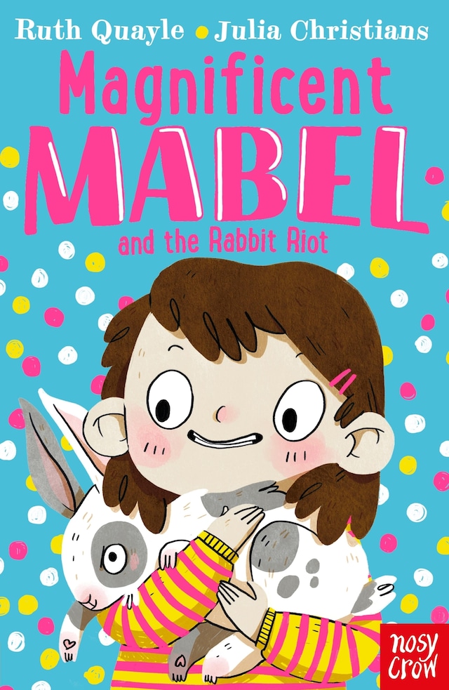 Book cover for Magnificent Mabel and the Rabbit Riot