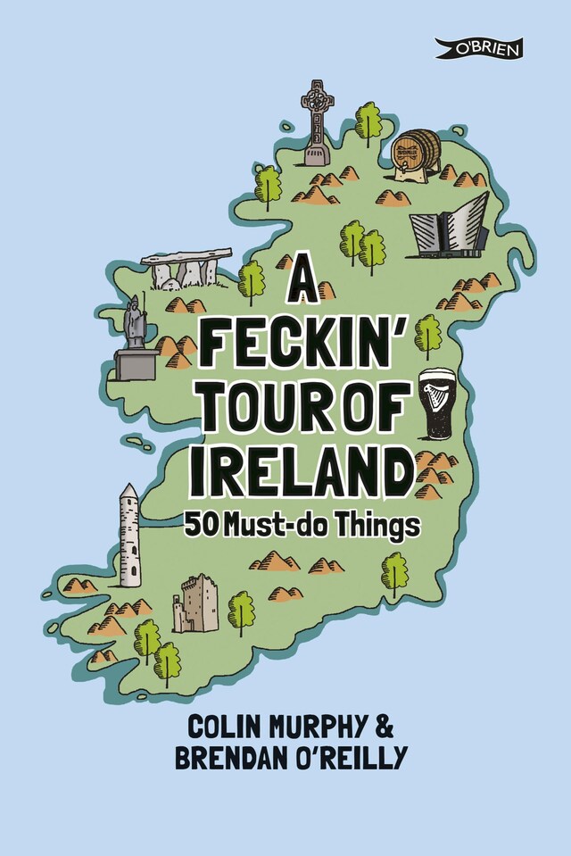 Book cover for A Feckin' Tour of Ireland