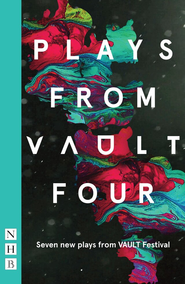 Book cover for Plays from VAULT 4 (NHB Modern Plays)