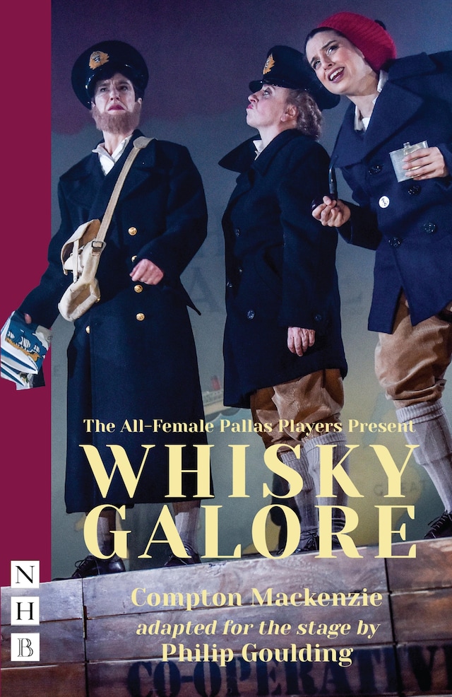 Book cover for Whisky Galore (NHB Modern Plays)