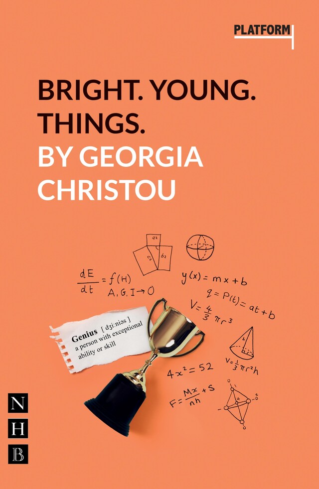 Book cover for Bright. Young. Things. (NHB Platform Plays)