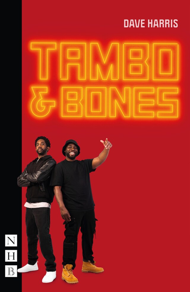 Kirjankansi teokselle Tambo & Bones (NHB Modern Plays)