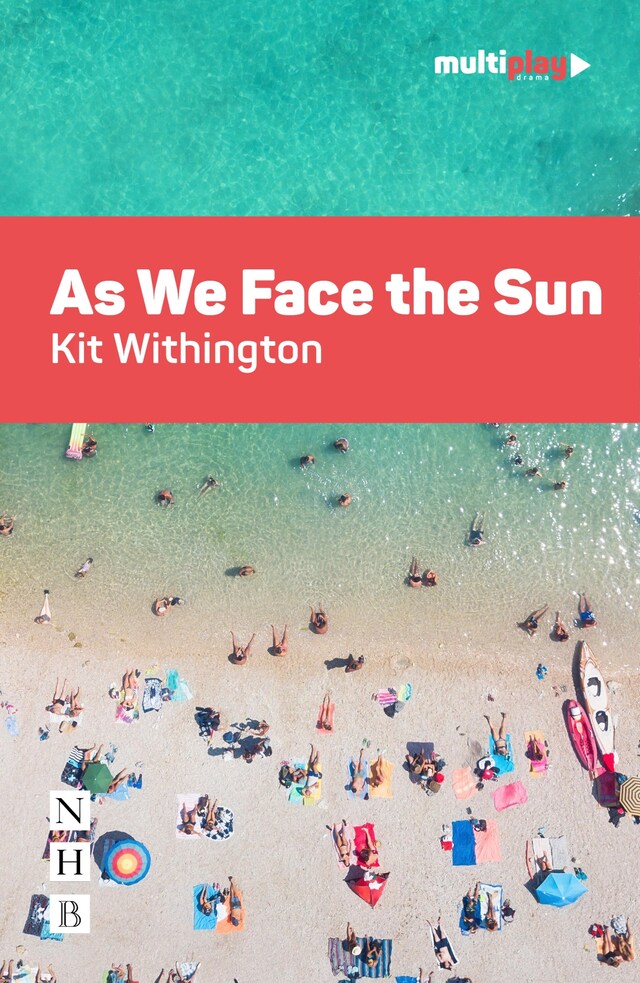 Portada de libro para As We Face the Sun (NHB Modern Plays)