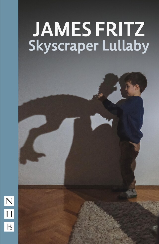 Book cover for Skyscraper Lullaby (NHB Modern Plays)