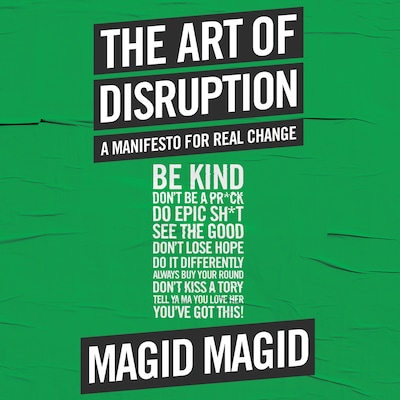 The Art of Disruption