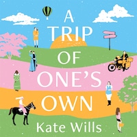 A Trip of One's Own