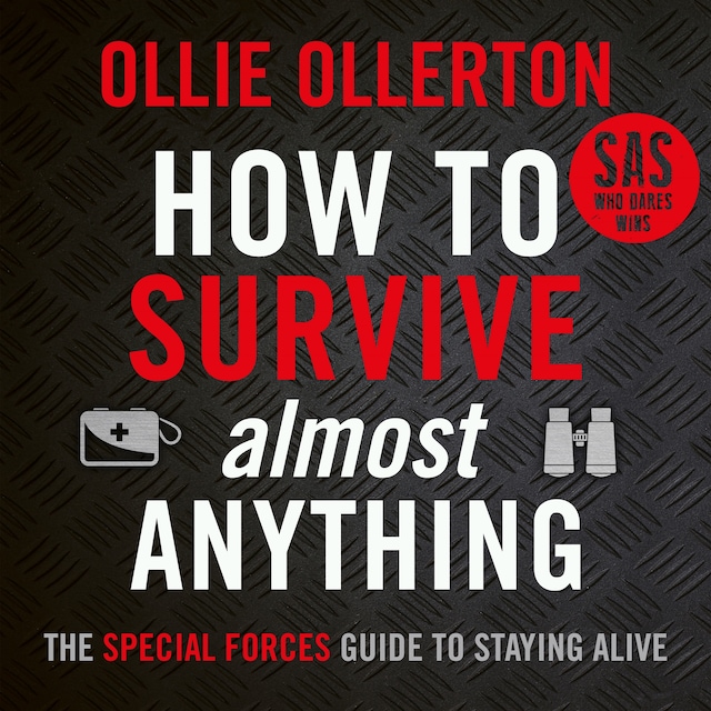 Kirjankansi teokselle How To Survive (Almost) Anything