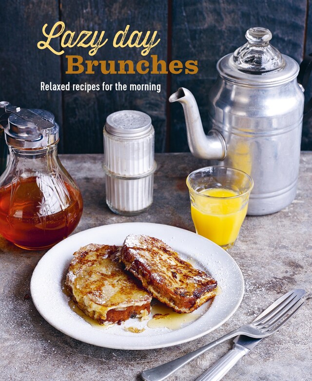 Copertina del libro per Lazy Day Brunches