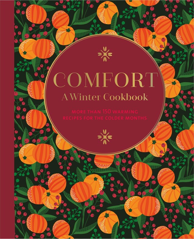 Book cover for Comfort: A Winter Cookbook