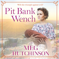 Pit Bank Wench