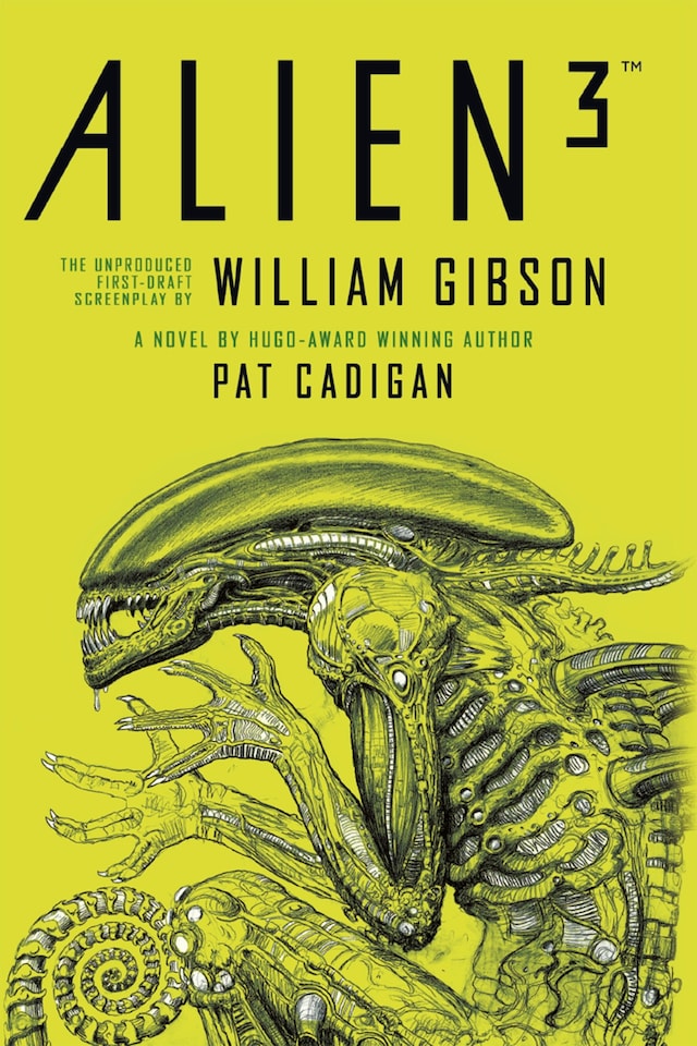 Kirjankansi teokselle Alien - Alien 3: The Unproduced Screenplay by William Gibson