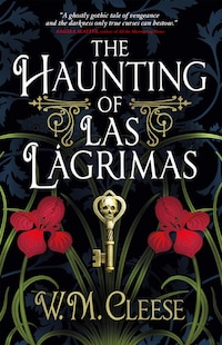 The Haunting of Las Lágrimas