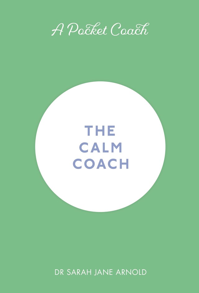 A Pocket Coach: The Calm Coach