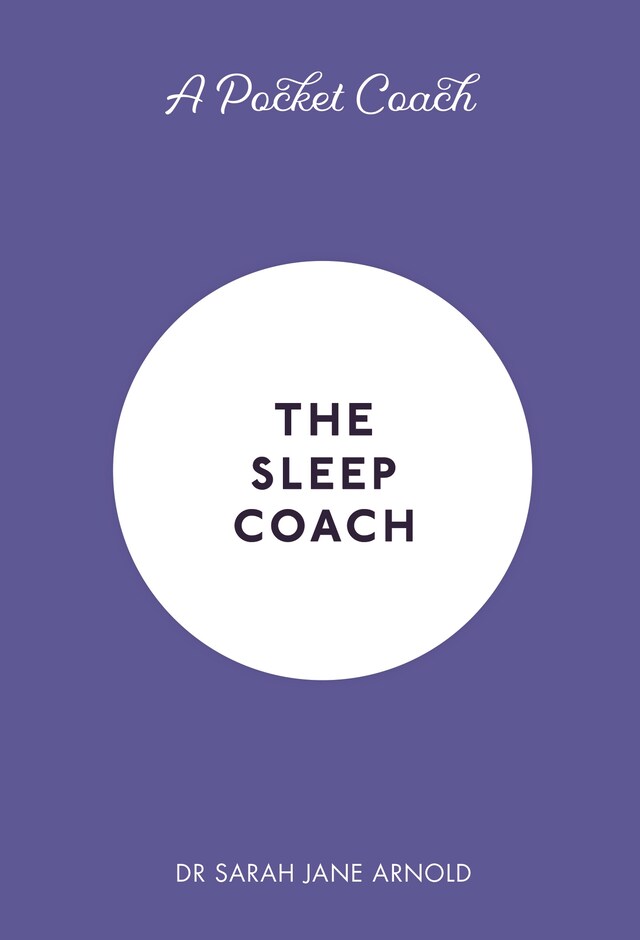 Book cover for A Pocket Coach: The Sleep Coach