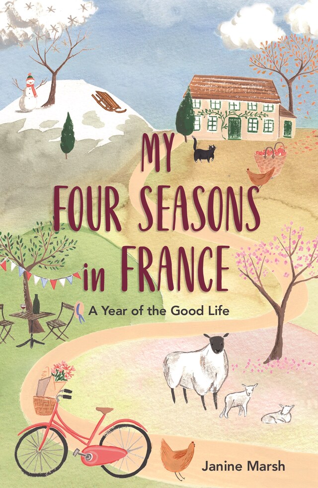 Book cover for My Four Seasons in France