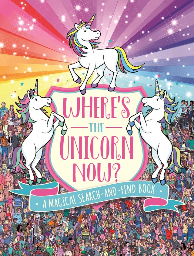 Book cover for Where's the Unicorn Now?
