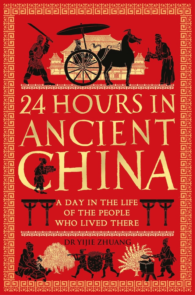 Copertina del libro per 24 Hours in Ancient China
