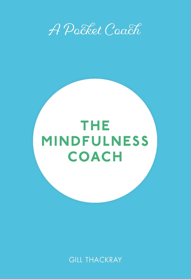 Book cover for A Pocket Coach: The Mindfulness Coach