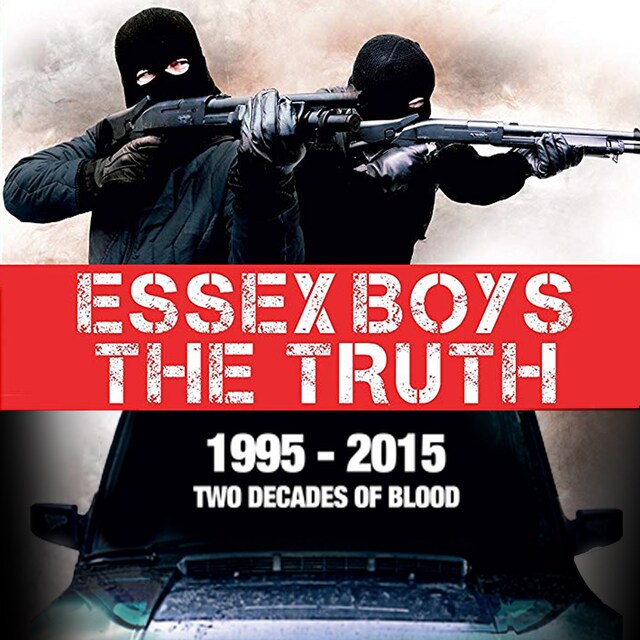 Copertina del libro per Essex Boys: The Truth